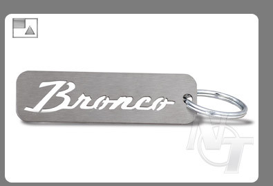04-00031 Bronco Script Key Chain For Early Ford Bronco